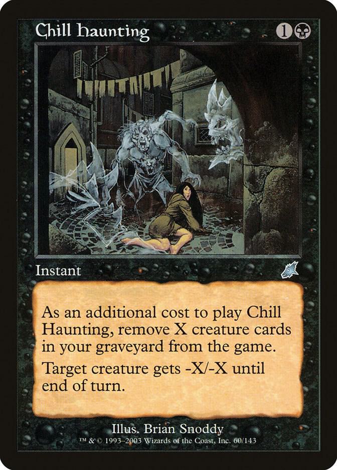 Chill Haunting [Scourge] 60