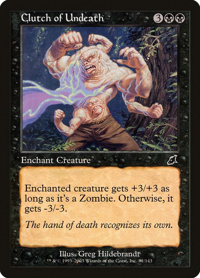 Clutch of Undeath [Scourge] 61
