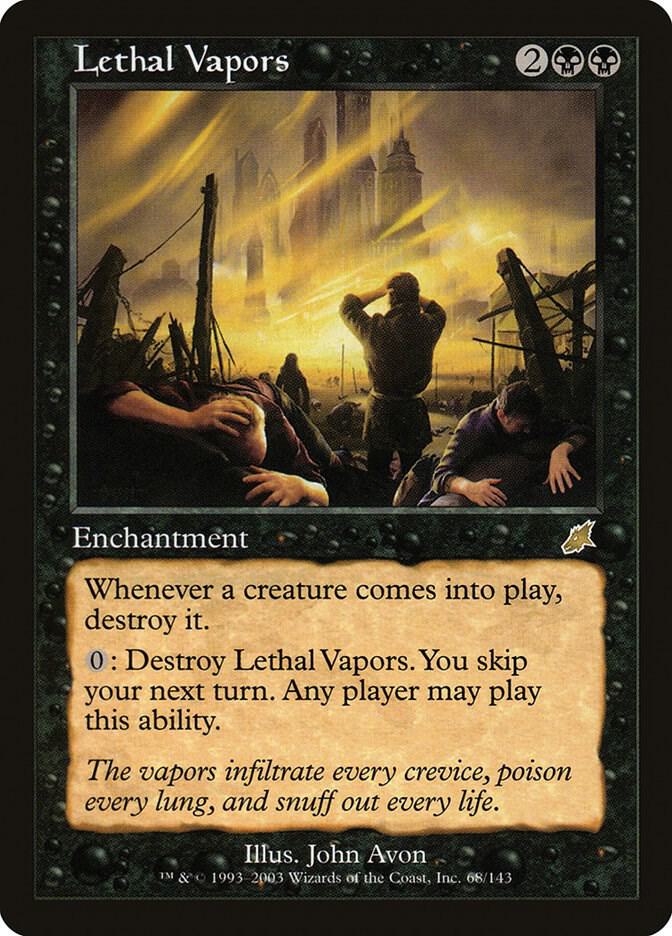 Lethal Vapors [Scourge] 68