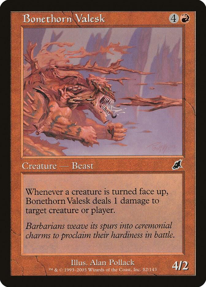 Bonethorn Valesk [Scourge] 82