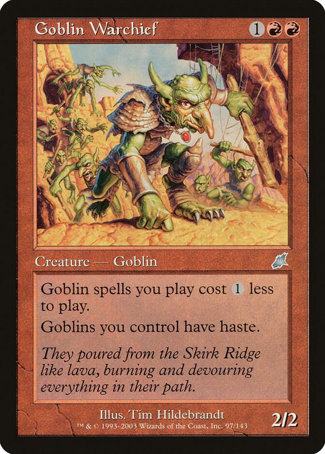 Goblin Warchief [Scourge] 97