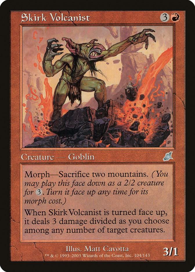 Skirk Volcanist [Scourge] 104