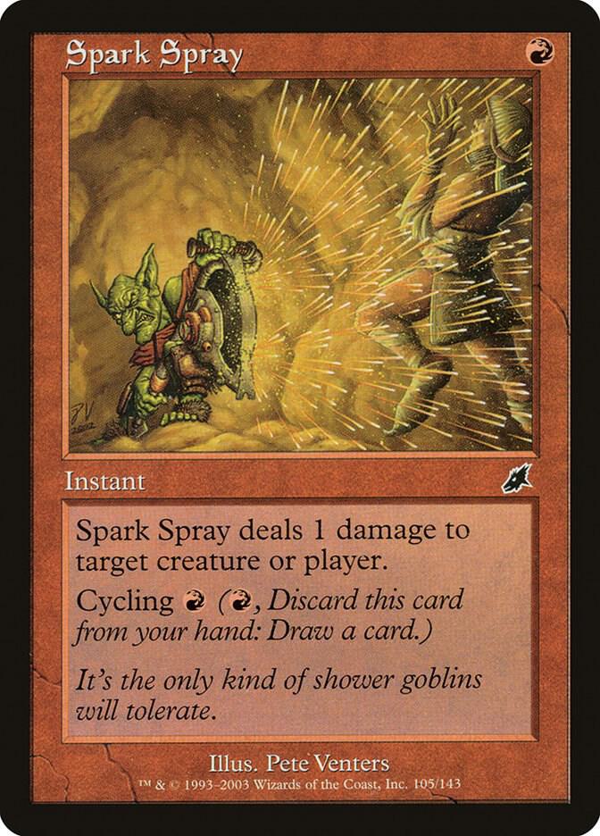 Spark Spray [Scourge] 105