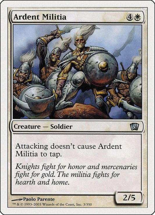 Ardent Militia [8th Edition] 3