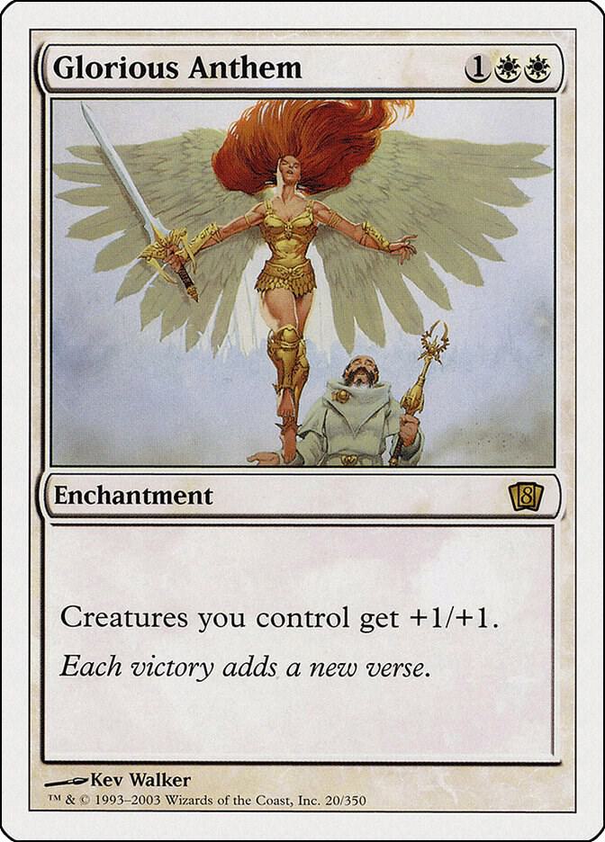 Glorious Anthem [8th Edition] 20