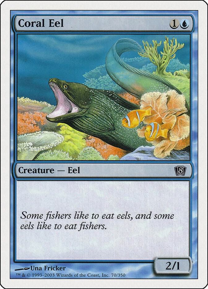 Coral Eel [8th Edition] 70