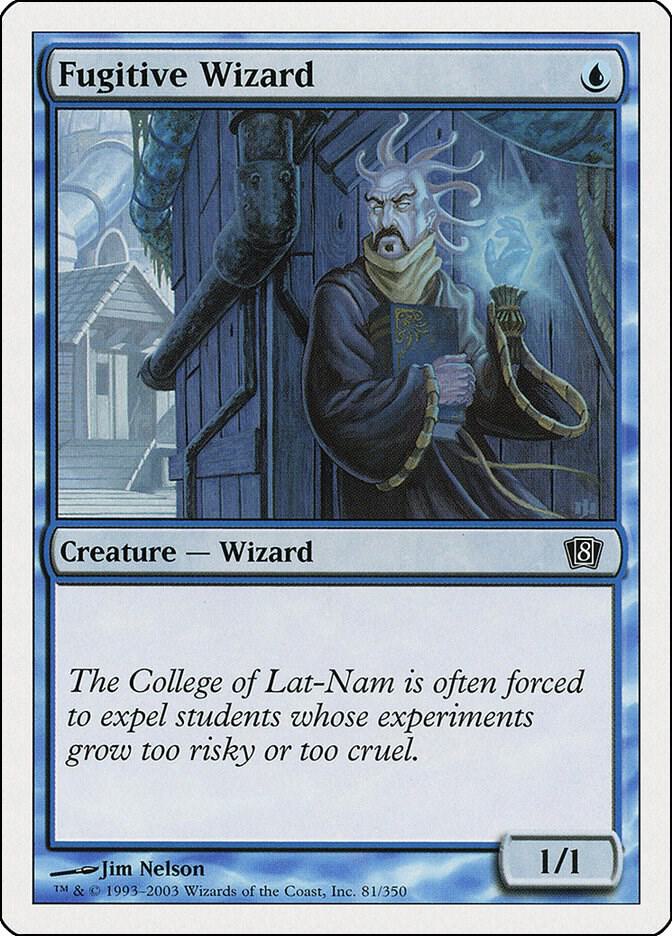 Fugitive Wizard [8th Edition] 81