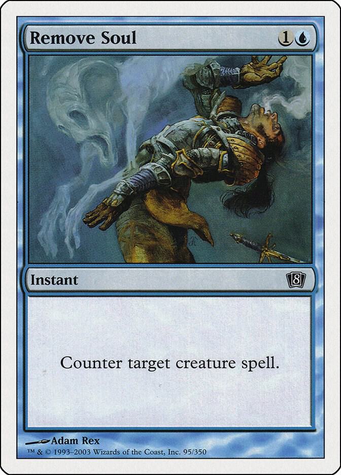Remove Soul [8th Edition] 95