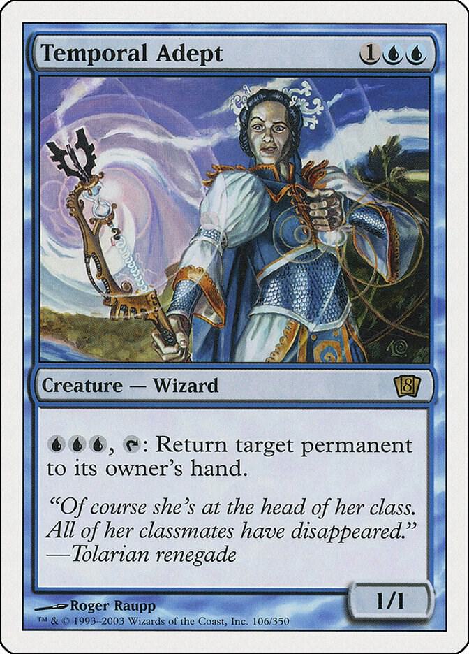 Temporal Adept [8th Edition] 106