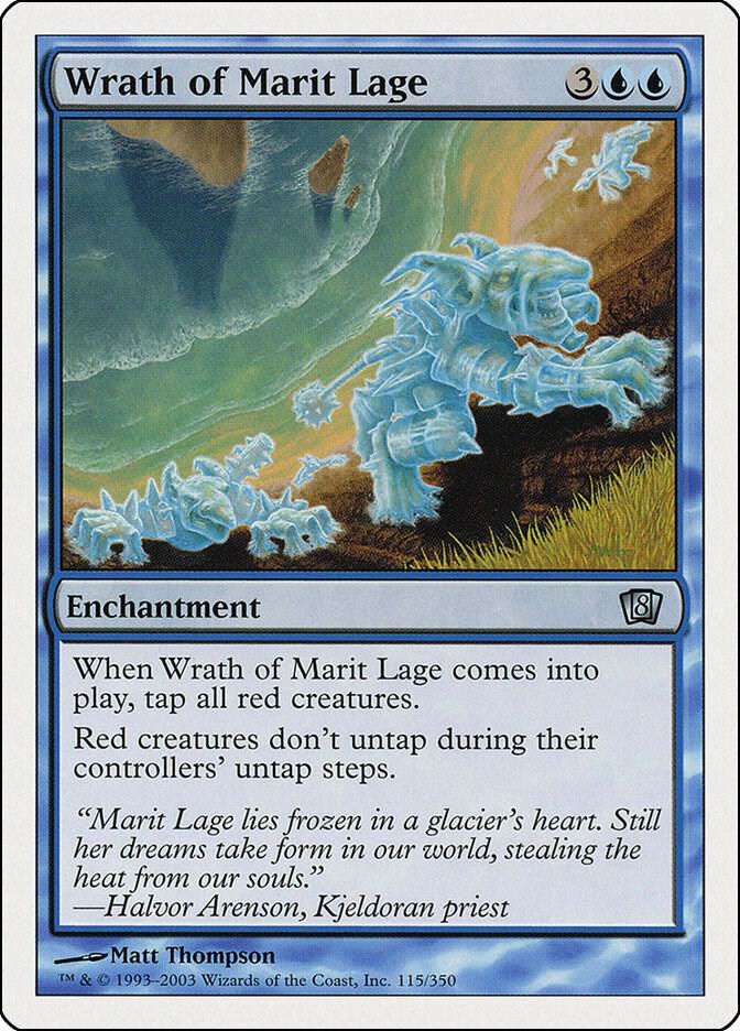 Wrath of Marit Lage [8th Edition] 115