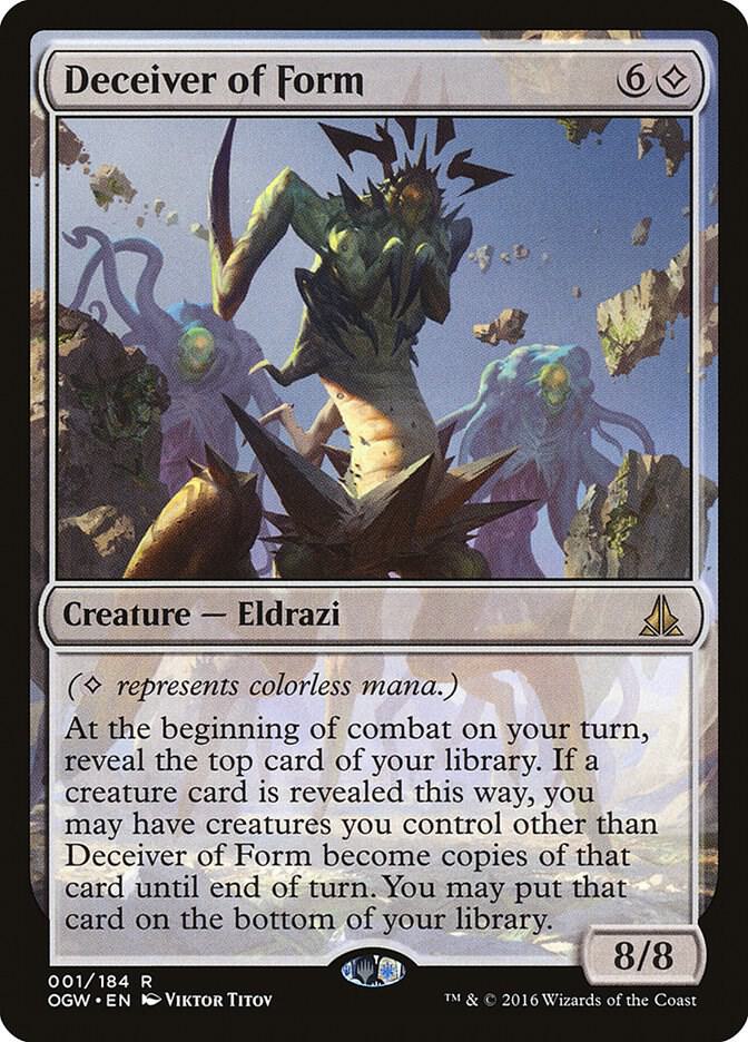 Deceiver of Form [Oath of the Gatewatch] 1