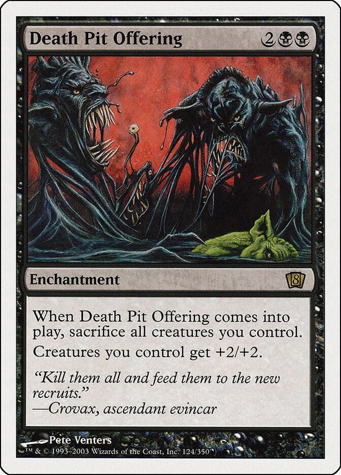 Death Pit Offering [8th Edition] 124