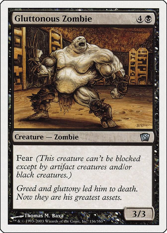 Gluttonous Zombie [8th Edition] 136