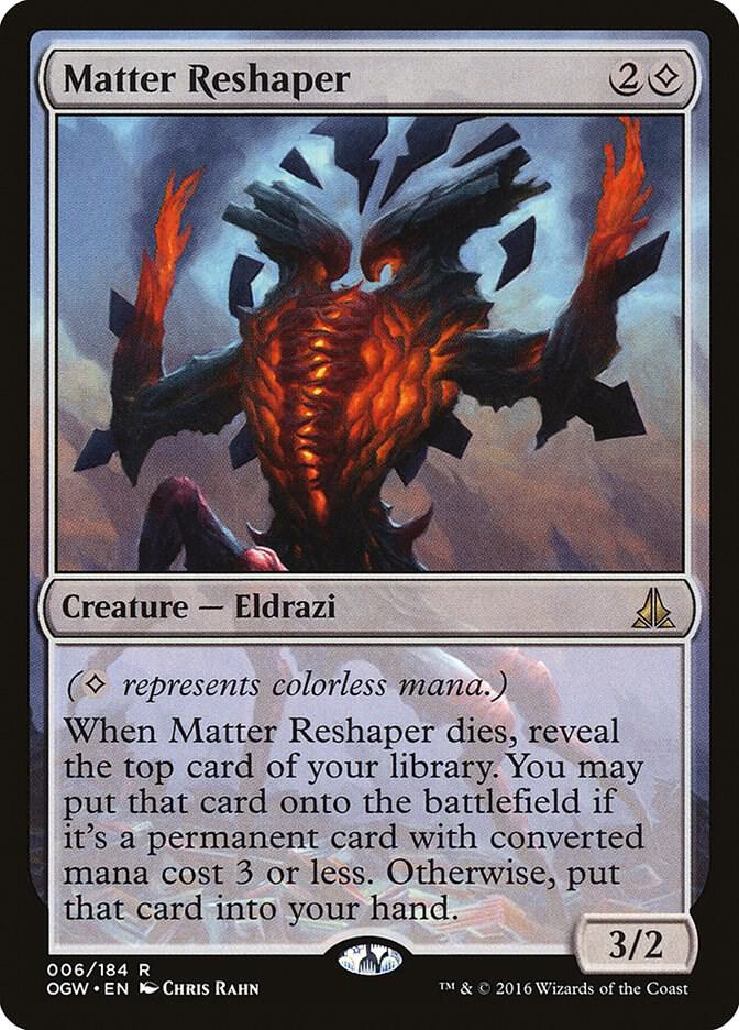 Matter Reshaper [Oath of the Gatewatch] 6