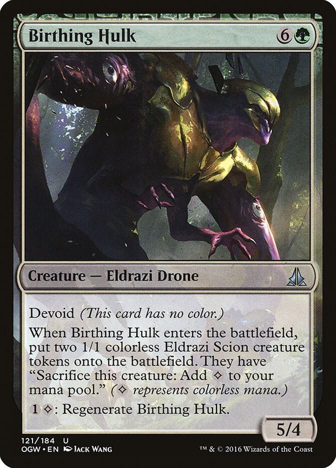 Birthing Hulk [Oath of the Gatewatch] 121