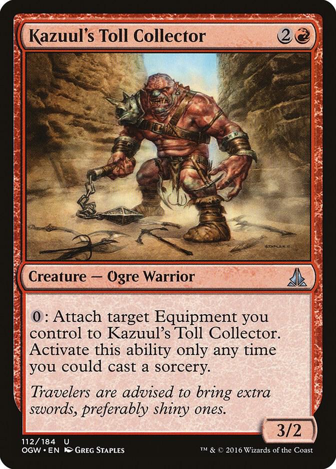 Kazuul's Toll Collector [Oath of the Gatewatch] 112