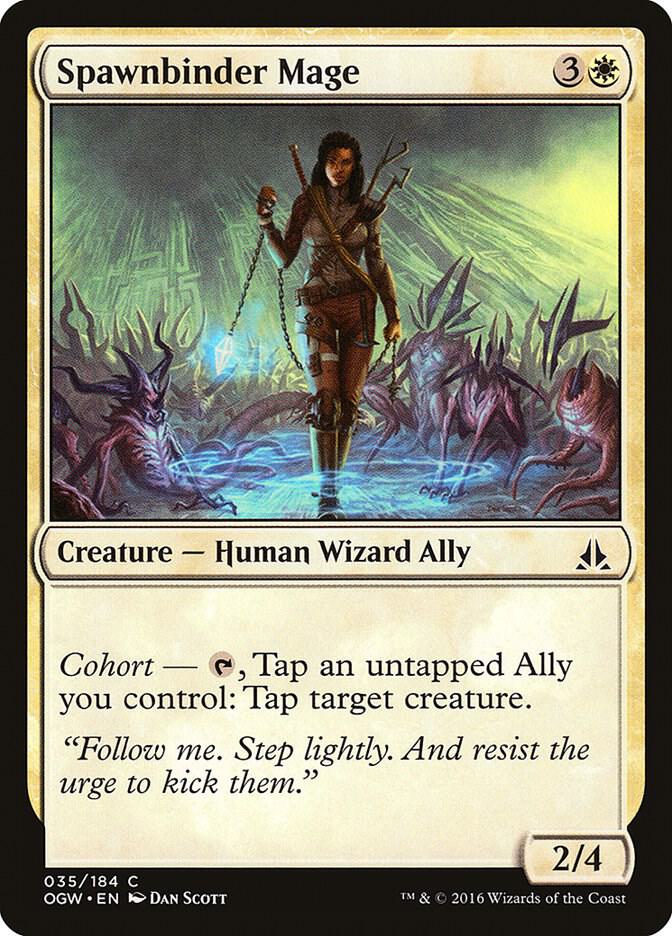 Spawnbinder Mage [Oath of the Gatewatch] 35