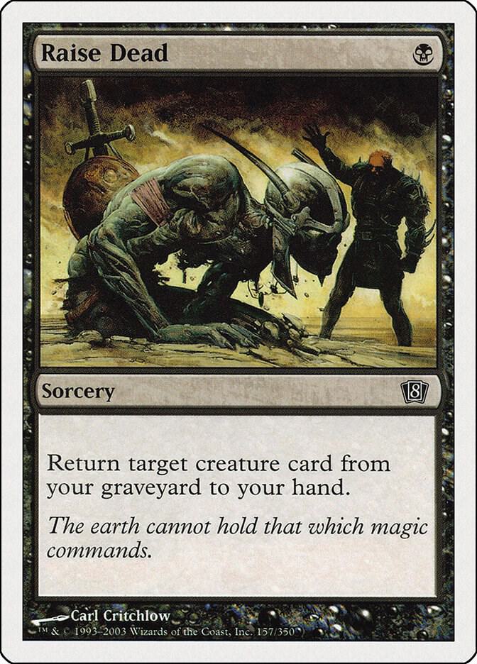 Raise Dead [8th Edition] 157