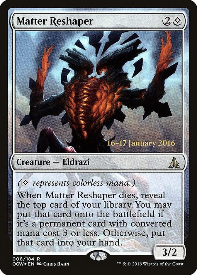 Matter Reshaper [Prerelease Cards] 6
