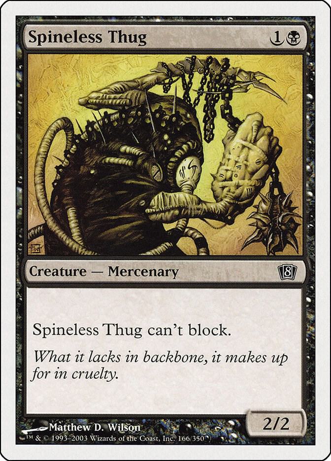 Spineless Thug [8th Edition] 166