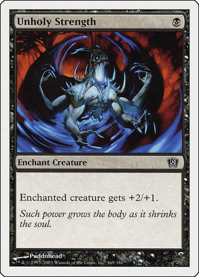 Unholy Strength [8th Edition] 169