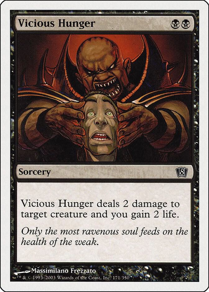 Vicious Hunger [8th Edition] 171
