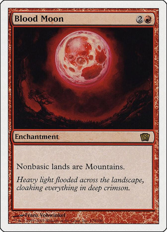 Blood Moon [8th Edition] 178