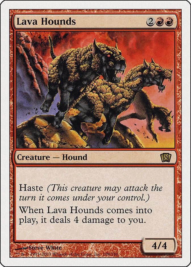 Lava Hounds [8th Edition] 198