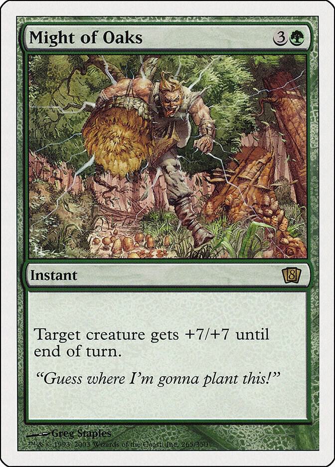 Might of Oaks [8th Edition] 265