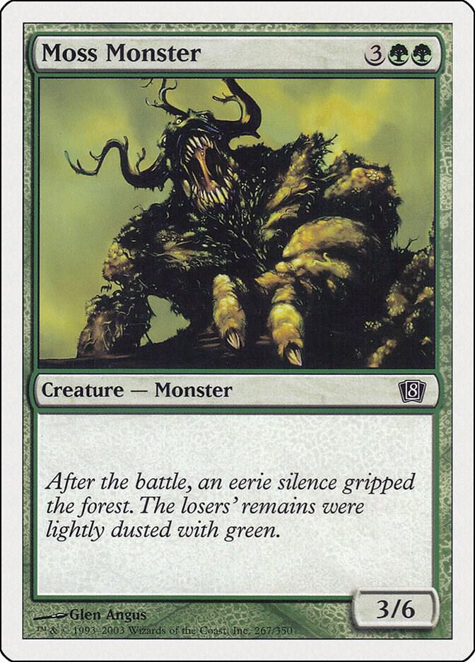 Moss Monster [8th Edition] 267