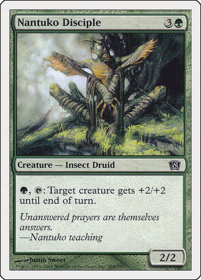 Nantuko Disciple [8th Edition] 268