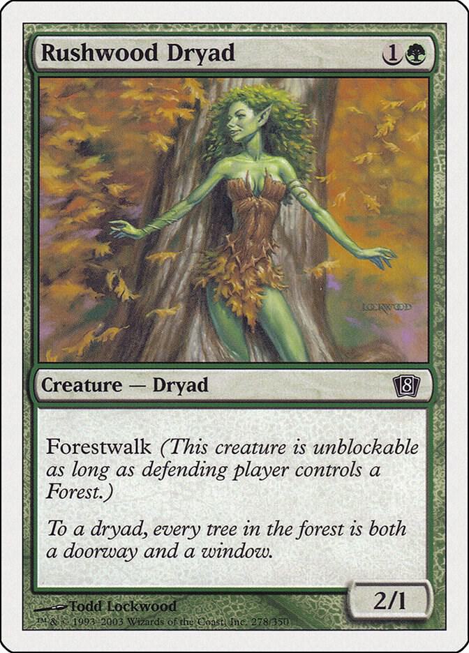 Rushwood Dryad [8th Edition] 278
