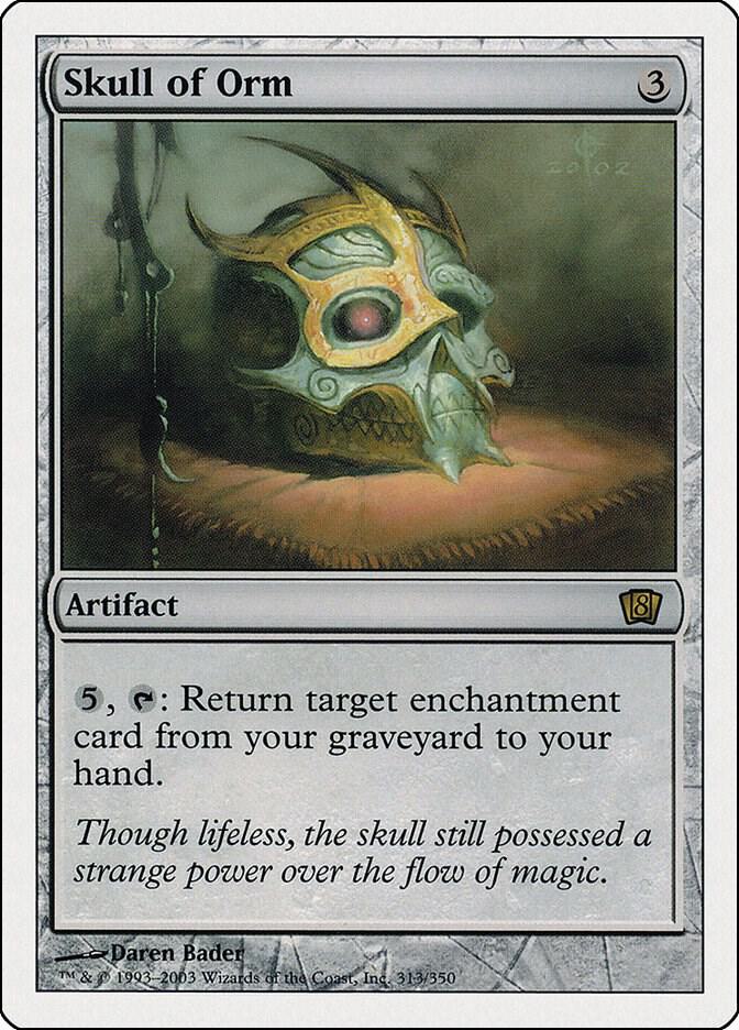 Skull of Orm [8th Edition] 313