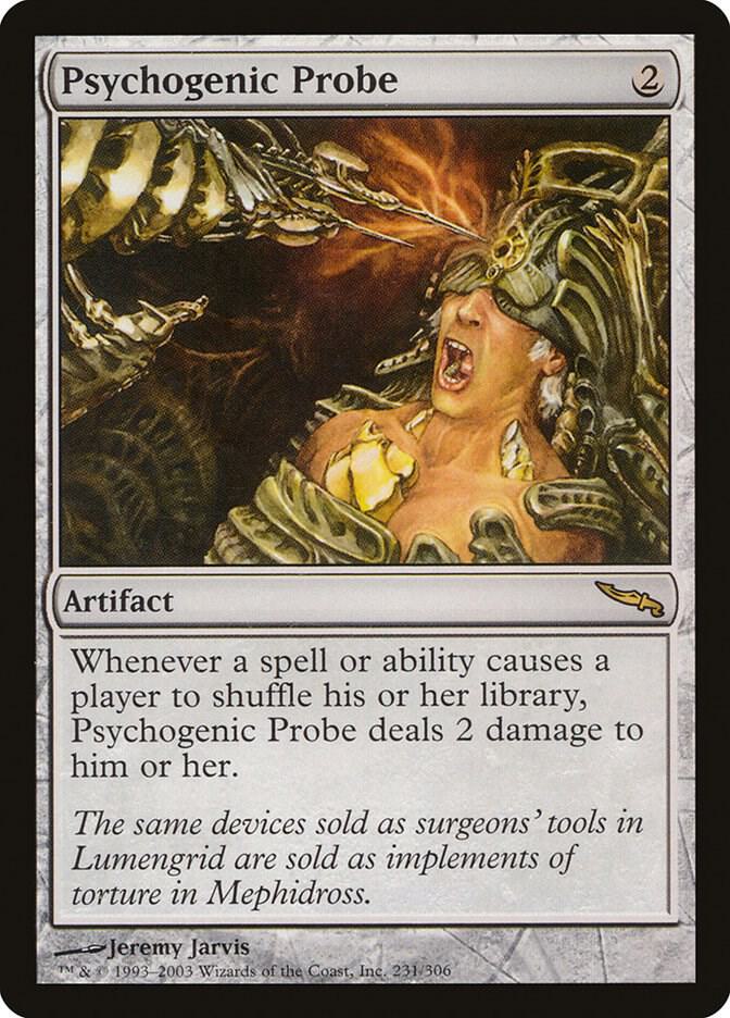Psychogenic Probe [Mirrodin] 231