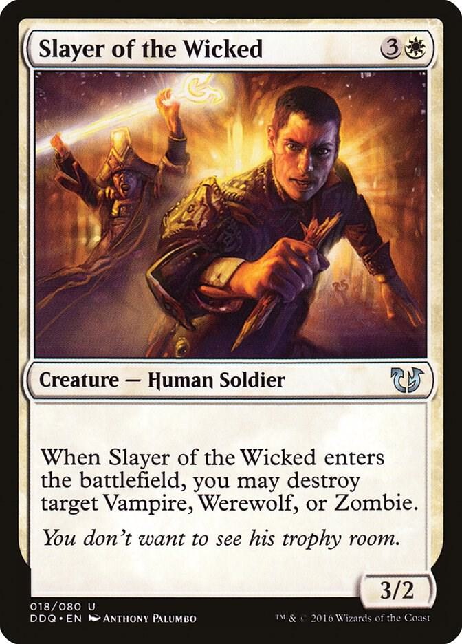 Slayer of the Wicked [Duel Decks: Blessed vs. Cursed] 18