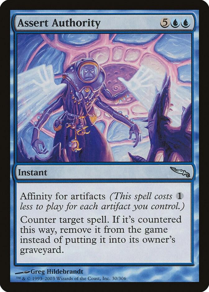 Assert Authority [Mirrodin] 30