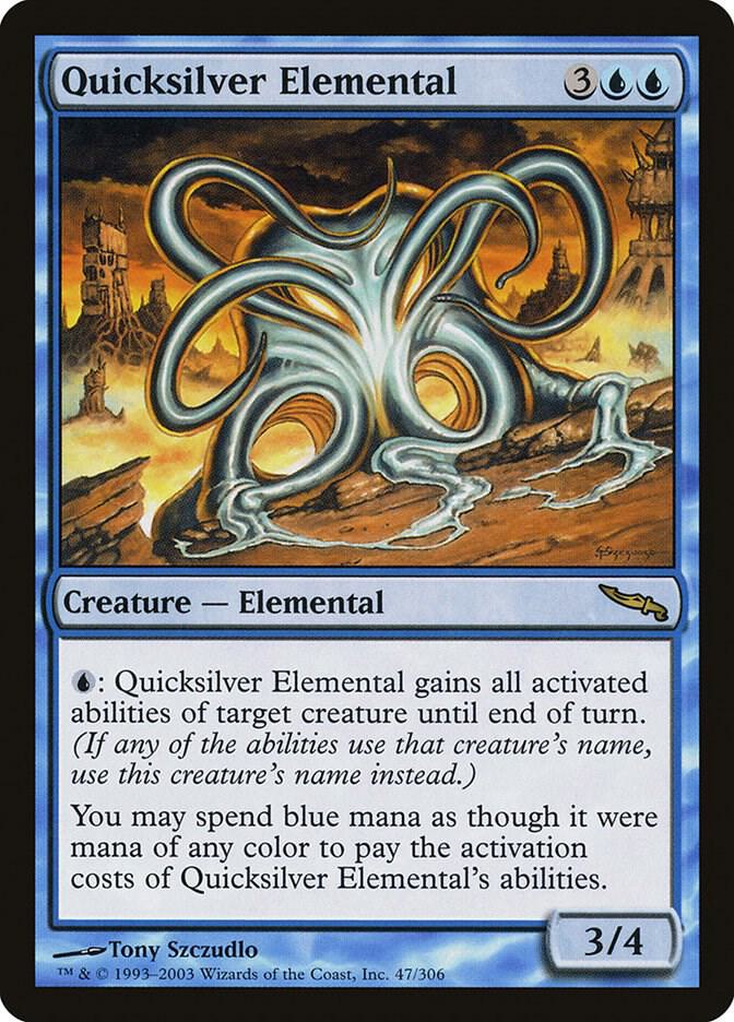 Quicksilver Elemental [Mirrodin] 47