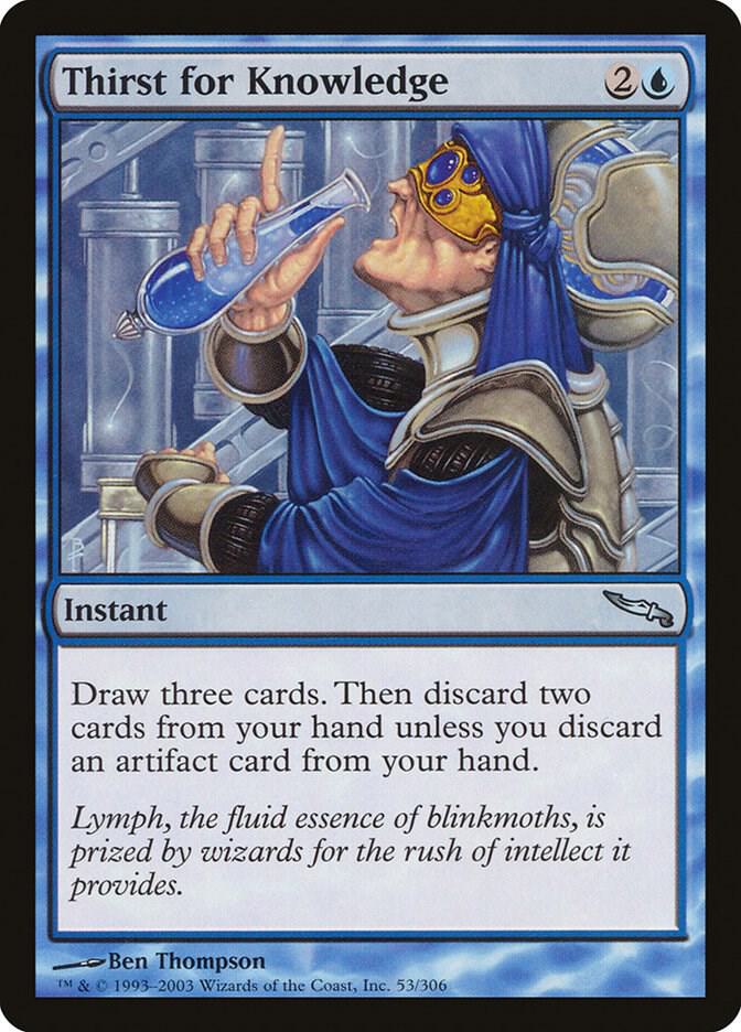 Thirst for Knowledge [Mirrodin] 53