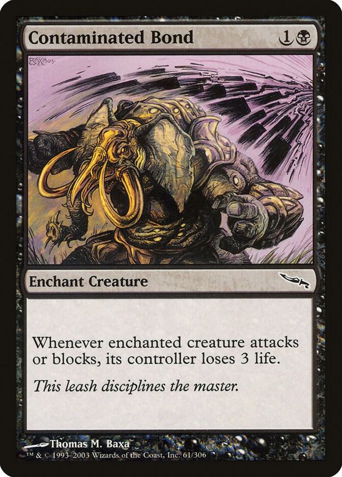 Contaminated Bond [Mirrodin] 61