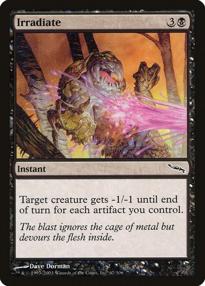 Irradiate [Mirrodin] 67