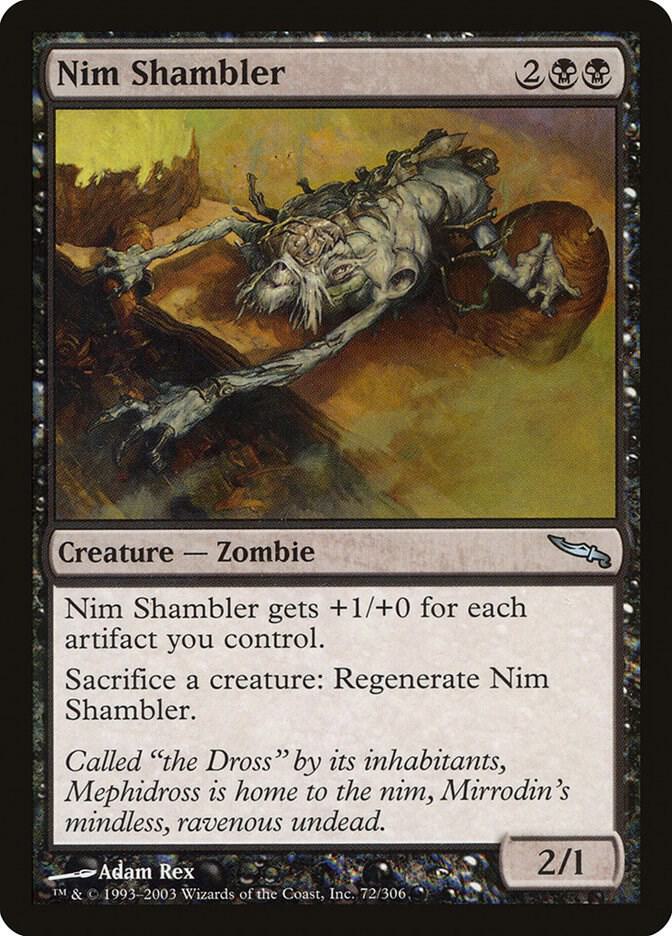 Nim Shambler [Mirrodin] 72