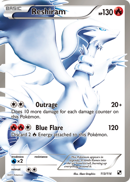 Reshiram - 113/114 Black & White