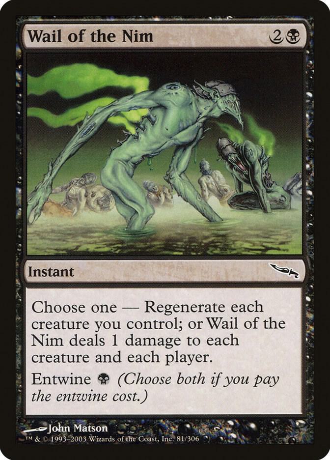 Wail of the Nim [Mirrodin] 81