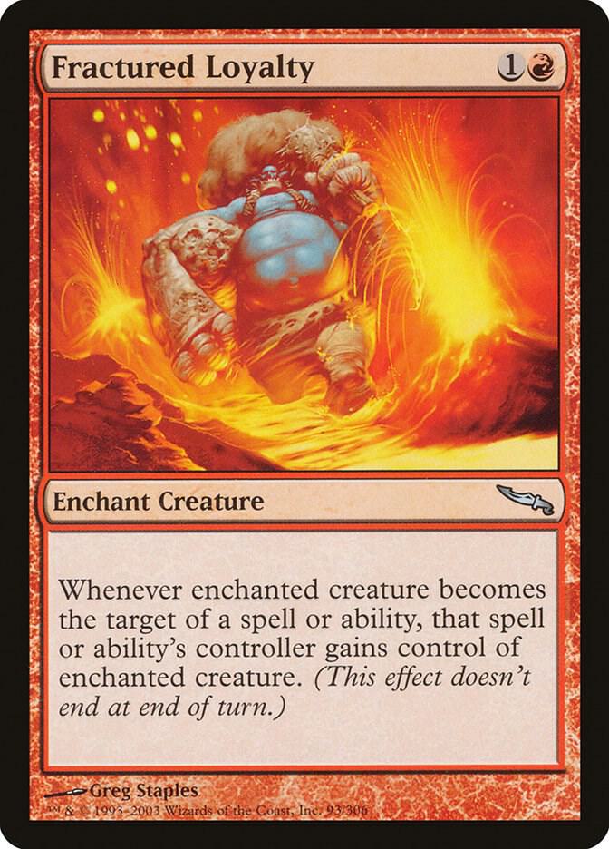 Fractured Loyalty [Mirrodin] 93