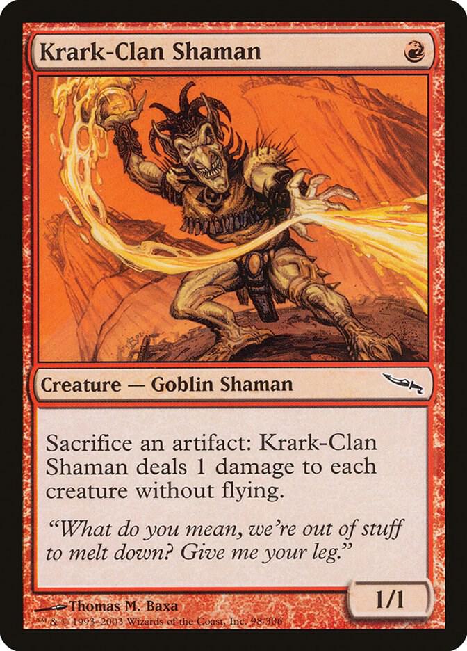 Krark-Clan Shaman [Mirrodin] 98