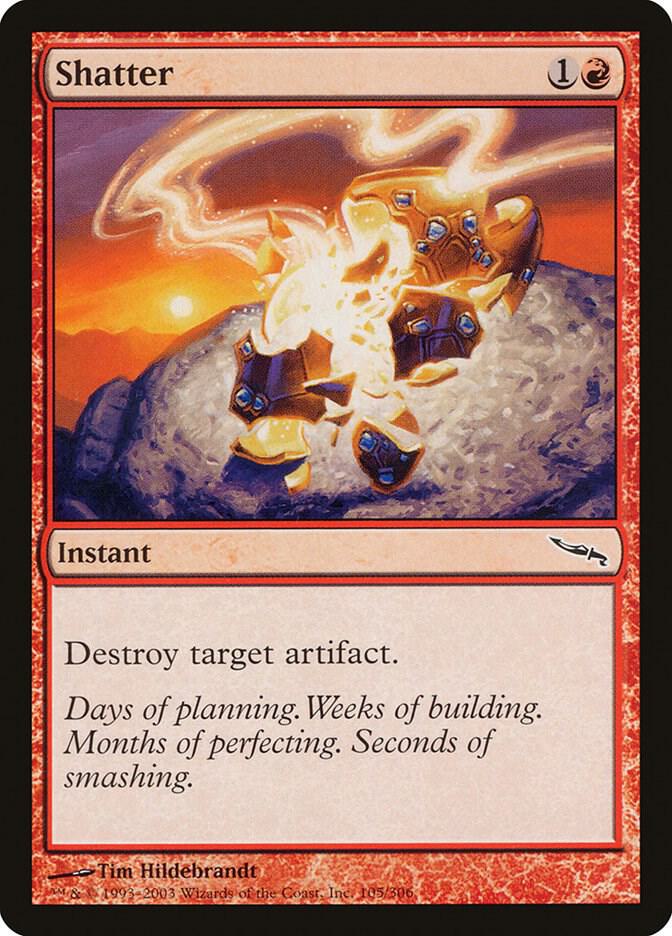 Shatter [Mirrodin] 105