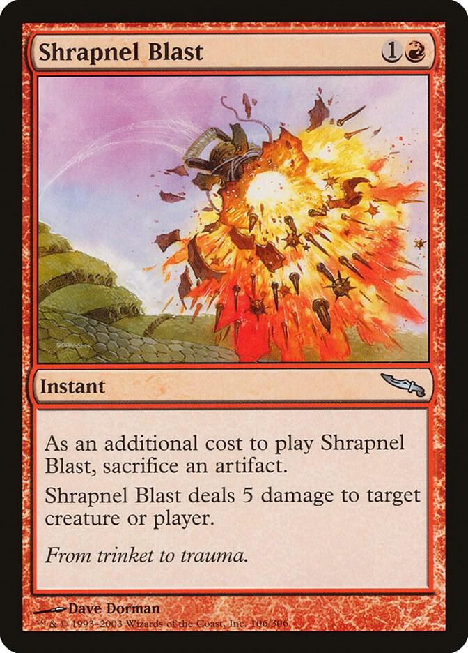 Shrapnel Blast [Mirrodin] 106