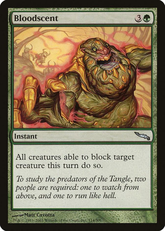 Bloodscent [Mirrodin] 114