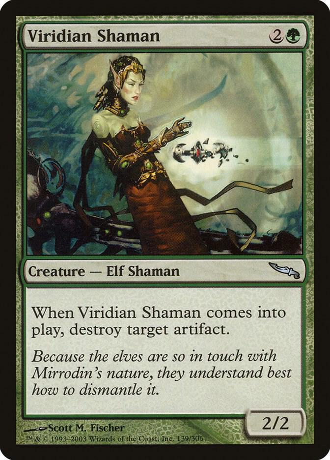 Viridian Shaman [Mirrodin] 139