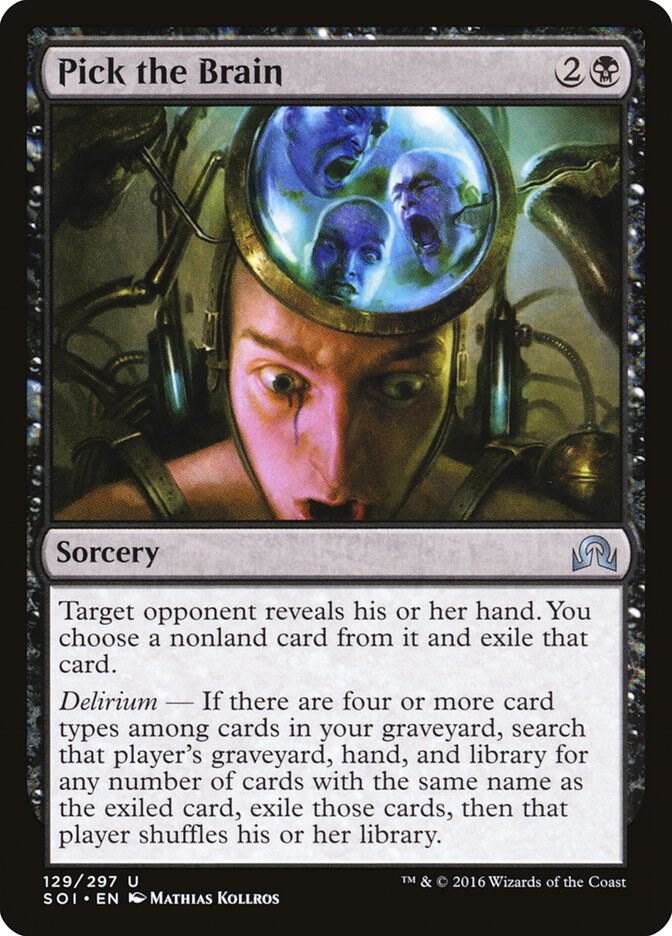 Pick the Brain [Shadows over Innistrad] 129